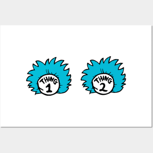 Thing 1 and Thing 2 Posters and Art